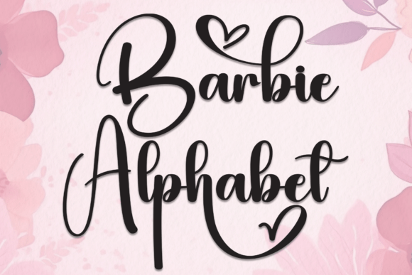 Barbie Alphabet: A Font That Speaks to the Heart