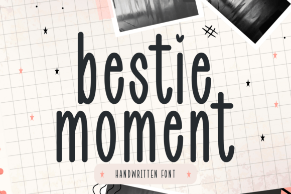 Bestie Moment Font Review
