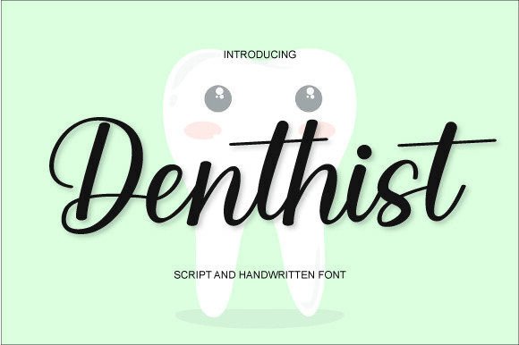 Denthist: A Handwritten Font to Elevate Your Brand Identity