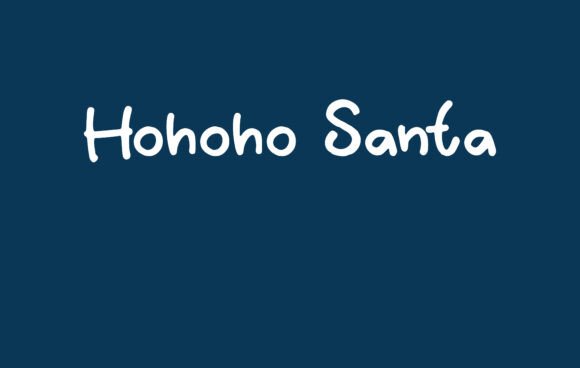 Hohoho Santa Font for Business